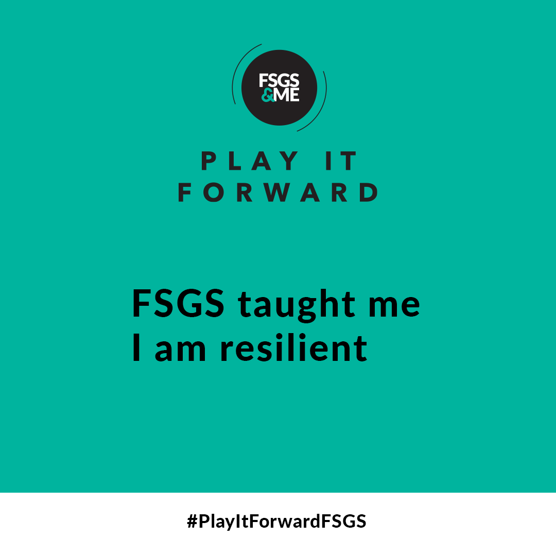Three teal social posts: "FSGS taught me I am resilient" with logos and hashtag.