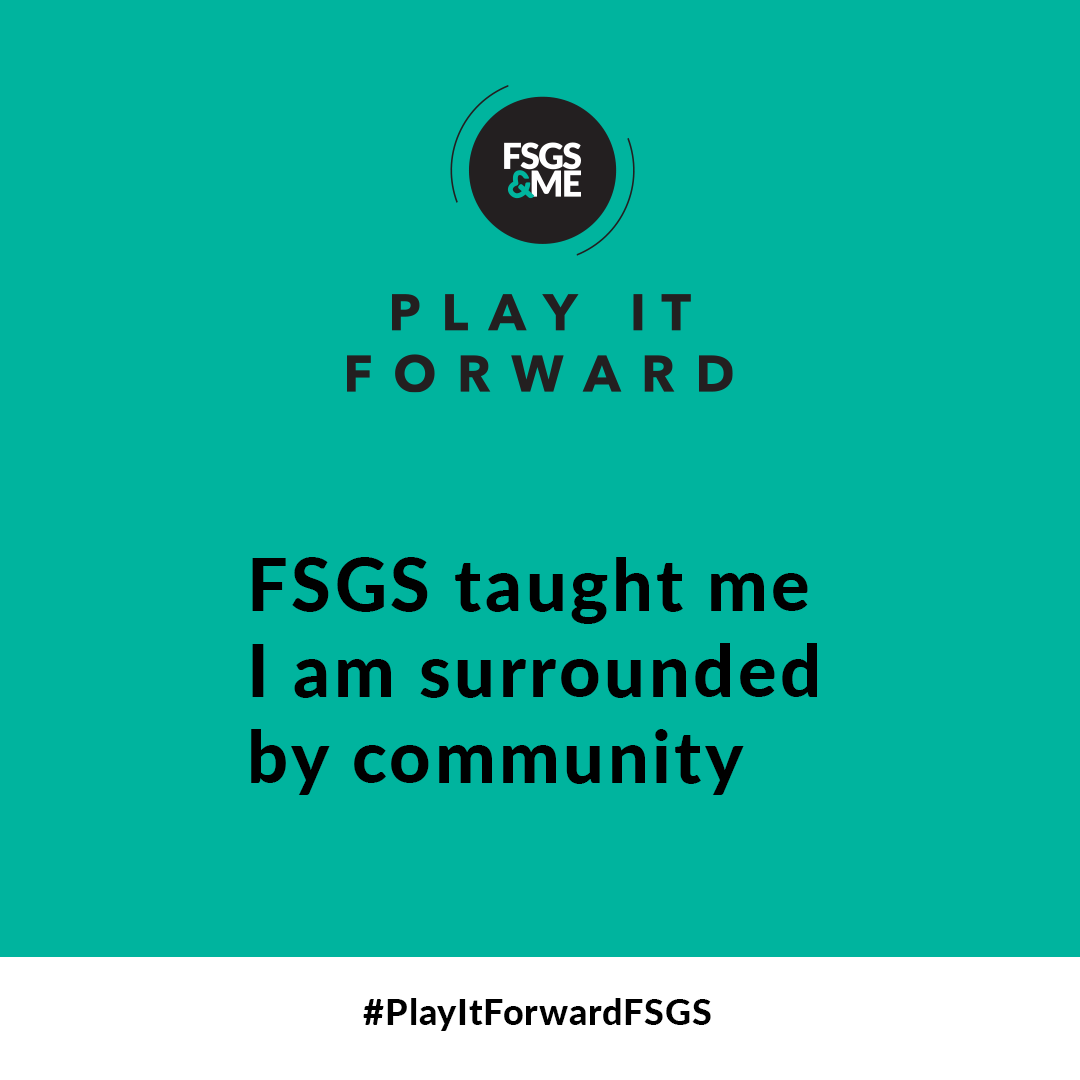 Three teal social posts: "FSGS taught me I am surrounded by community" with logos and hashtag.
